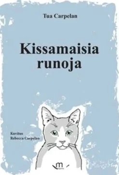 Carpelan, Kissamaisia runoja
