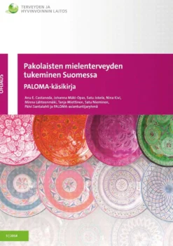 Castaneda, Pakolaisten mielenterveyden tukeminen Suomessa - PALOMA-käsikirja