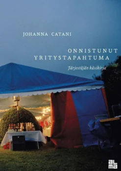 Catani, Onnistunut yritystapahtuma - Järjestäjän käsikirja