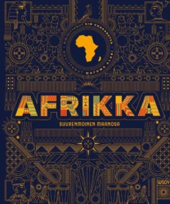 Chakanetsa, Afrikka - Suurenmoinen maanosa