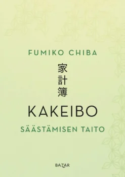 Chiba, Kakeibo - Säästämisen taito