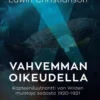 Christianson, Vahvemman oikeudella - Kapteeniluutnantti von Wilden muistoja sodasta 1920–1921