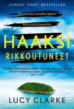 Clarke, Haaksirikkoutuneet