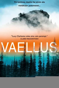 Clarke, Vaellus