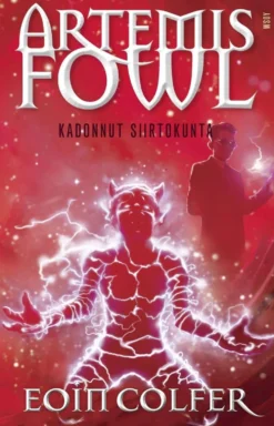 Colfer, Artemis Fowl: Kadonnut siirtokunta - Artemis Fowl 5