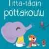 Corderoy, Titta-tädin pottakoulu