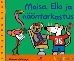 Cousins, Maisa, Ella ja näöntarkastus
