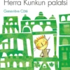 Côté, Herra Kunkun palatsi