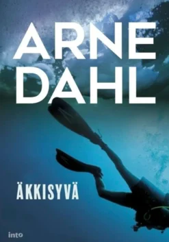 Dahl, Äkkisyvä