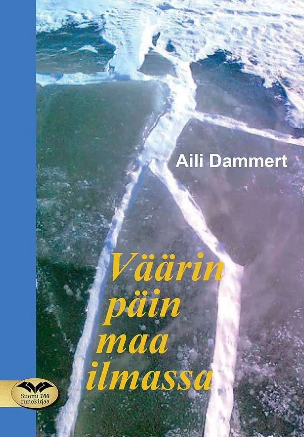 Dammert, Väärin päin maa ilmassa