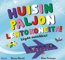 David, Huisin paljon lentokoneita