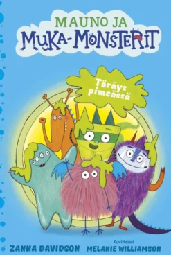 Davidson, Töräys pimeässä - Mauno ja muka-monsterit