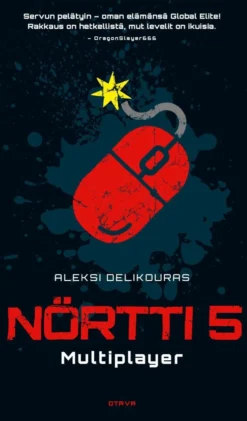 Delikouras, Nörtti 5 - Multiplayer