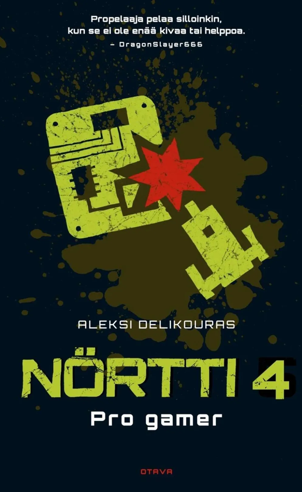 Delikouras, Nörtti 4 - Pro gamer
