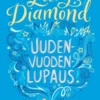 Diamond, Uudenvuodenlupaus