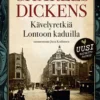Dickens, Kävelyretkiä Lontoon kaduilla