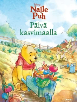 Disney. Nalle Puh. Päivä kasvimaalla