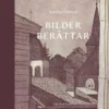 Ödman, Bilder berättar