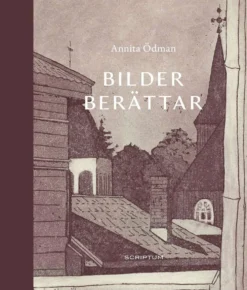 Ödman, Bilder berättar