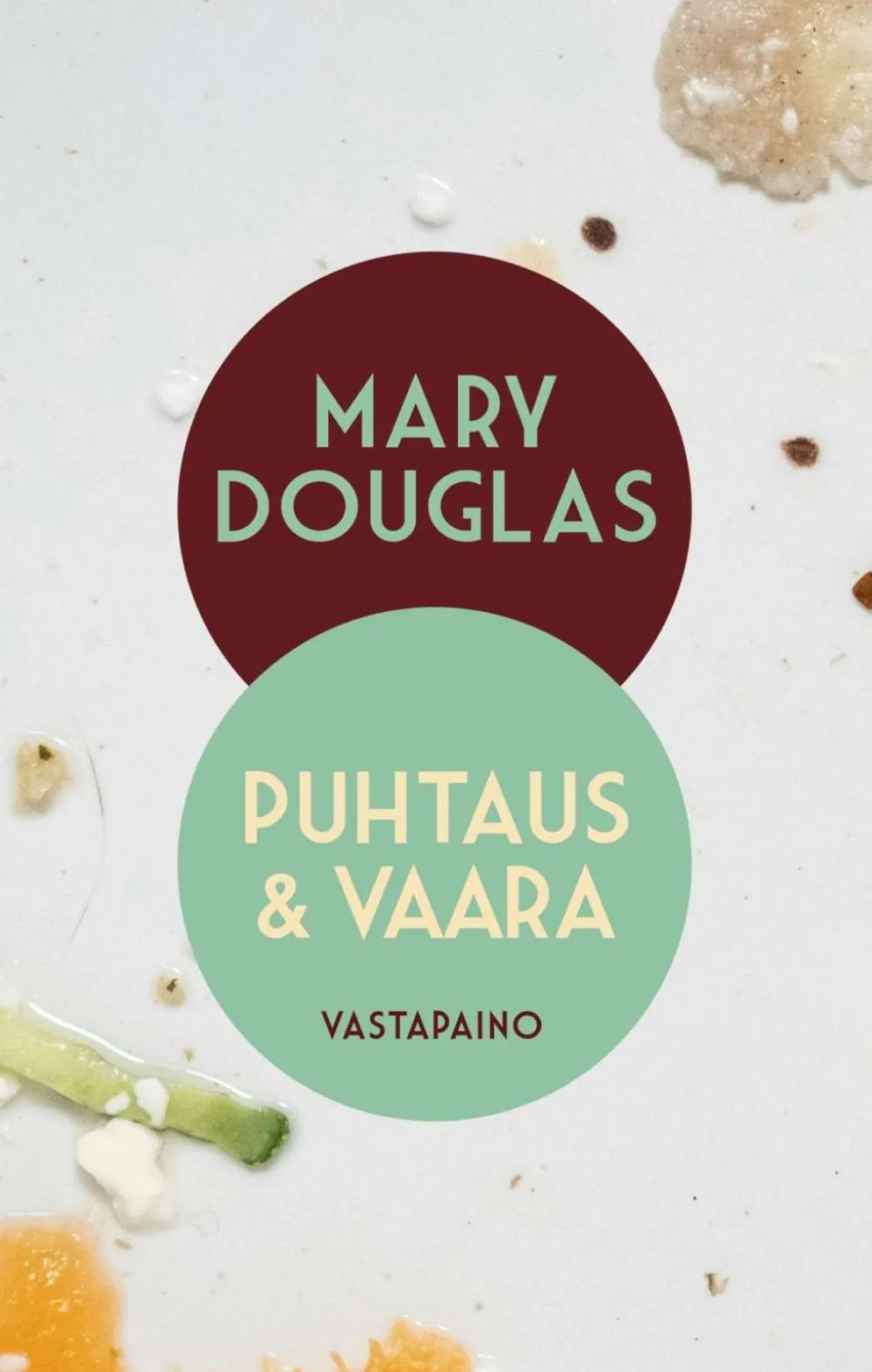 Douglas, Puhtaus & vaara