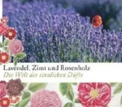 Drostel, Laventeli, kaneli ja ruusupuu - aistillisten tuoksujen maailma