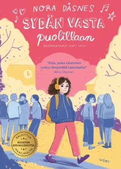Dåsnes, Sydän vasta puolillaan