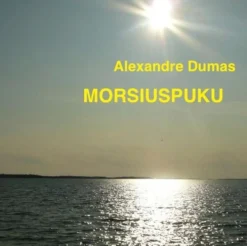 Dumas, Morsiuspuku (cd)