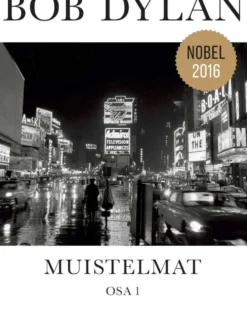 Dylan, Muistelmat. Osa 1