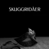 Ebersson, Skuggridåer