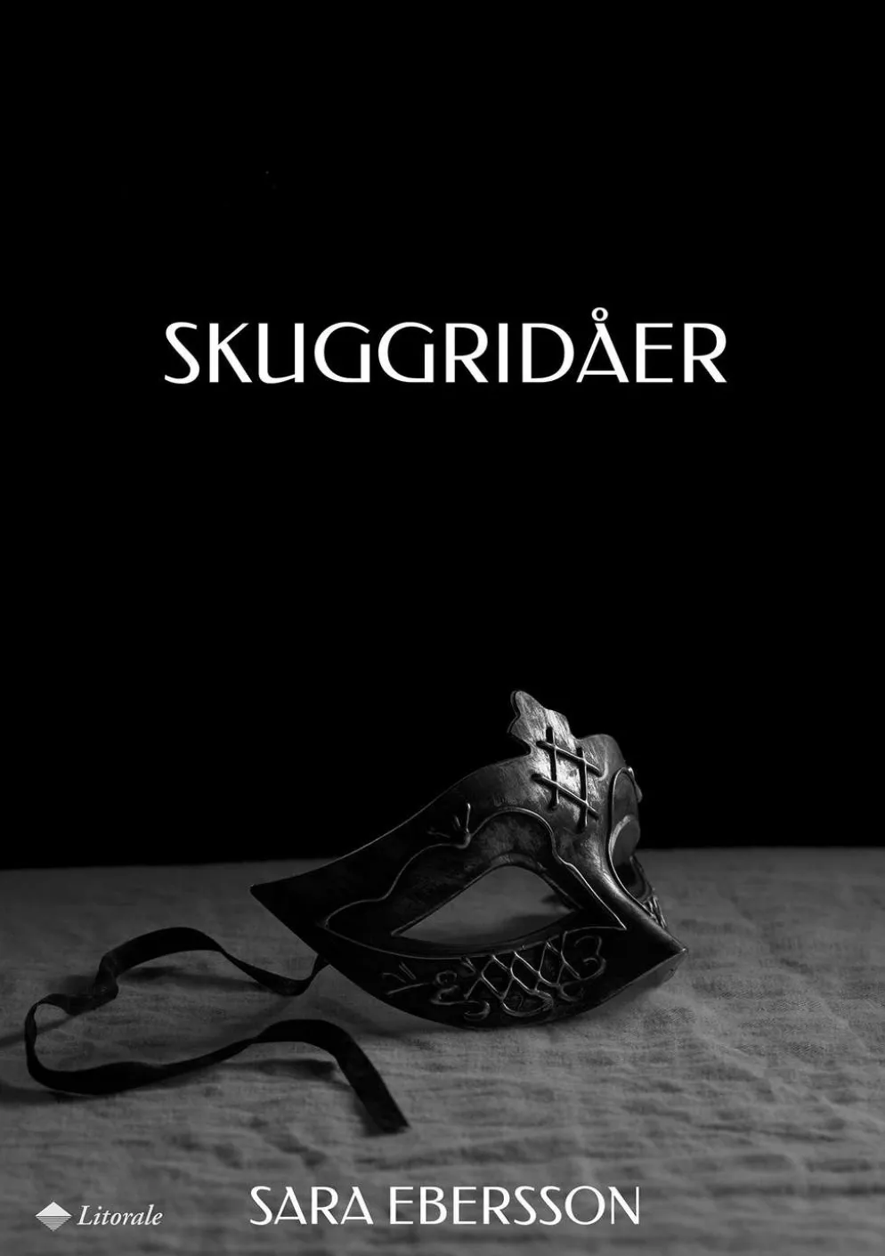 Ebersson, Skuggridåer