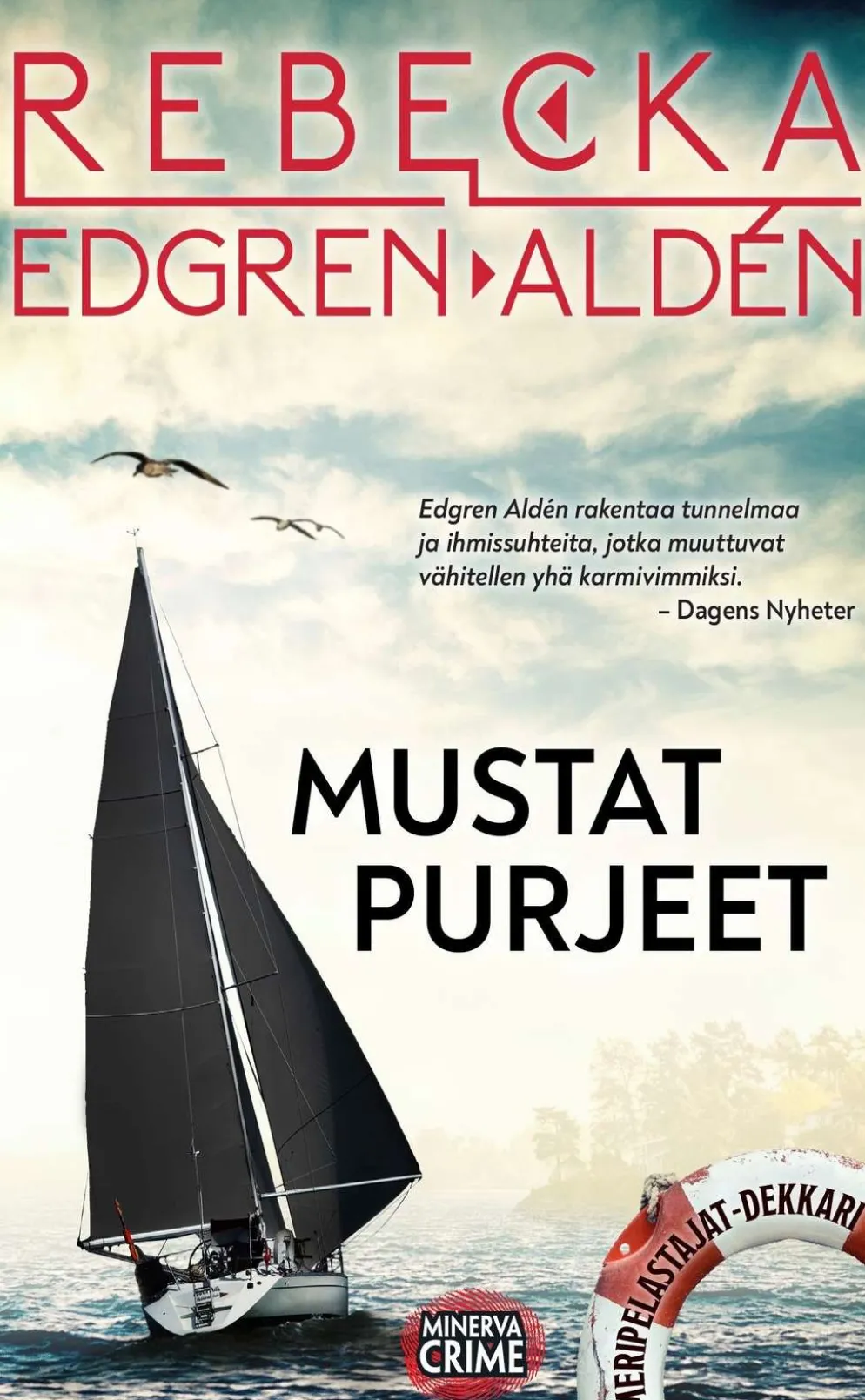 Edgren Aldén, Mustat purjeet