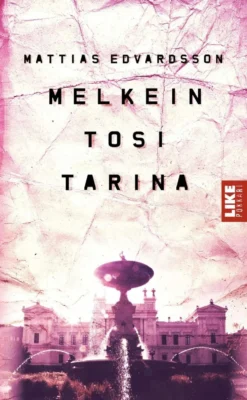 Edvardsson, Melkein tosi tarina