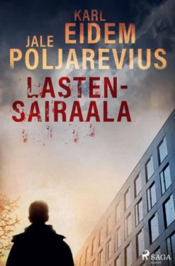 Eidem, Lastensairaala