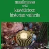 Einola, Kasvit Raamatun maailmassa sekä kasvititeteen historian vaiheita - kirjoituskokoelma