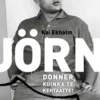 Ekholm, Jörn Donner, kuinka te kehtaatte