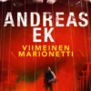Ek, Viimeinen marionetti