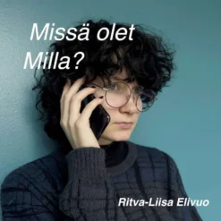 Elivuo, Missä olet Milla? (mp3-cd)