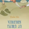 Elo, Viimeinen pisara ja punkin purema