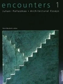 Encounters 1 - Architectural Essays