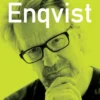 Enqvist, Olemisen porteilla