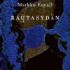 Envall, Rautasydän