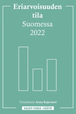 Eriarvoisuuden tila Suomessa 2022