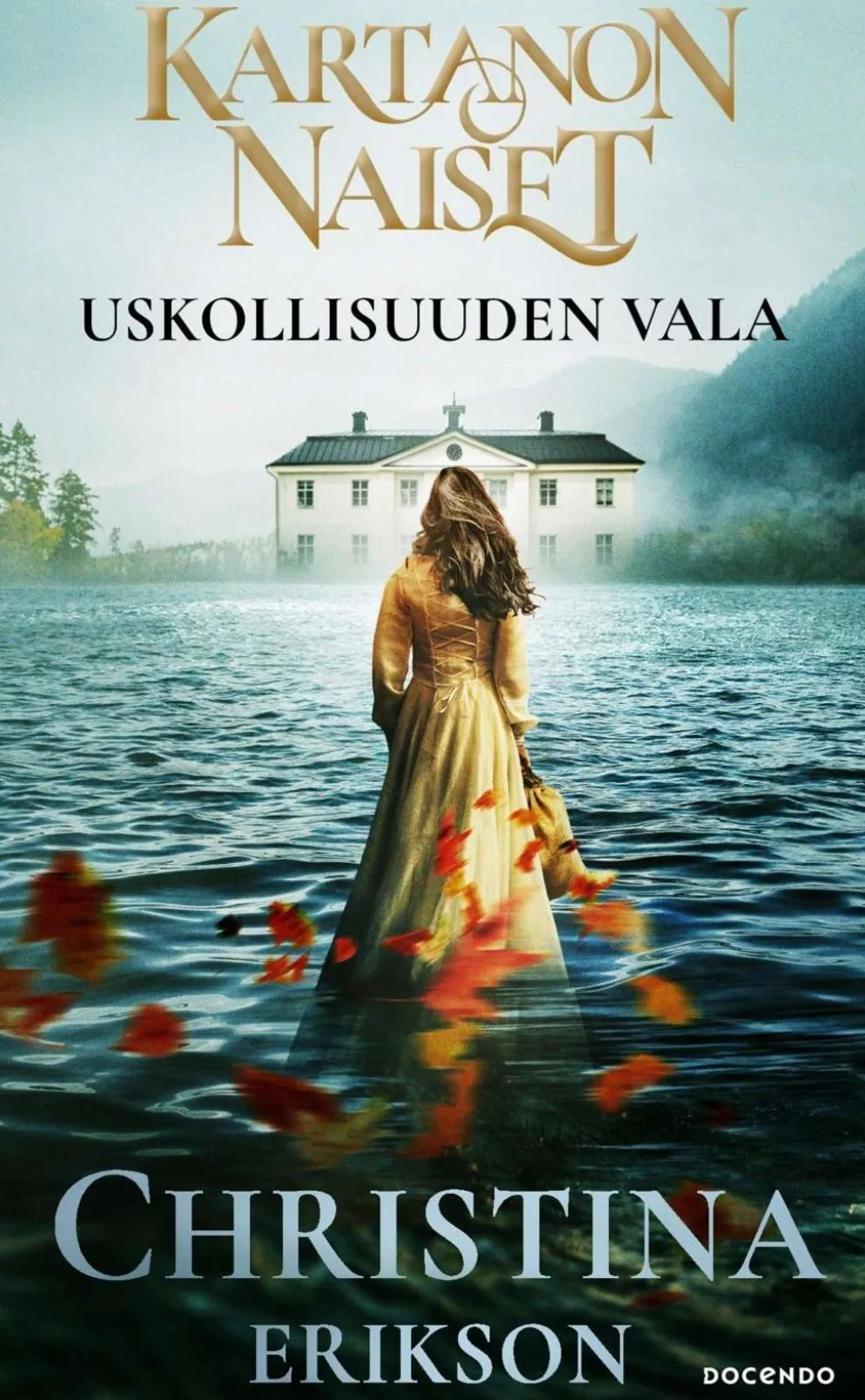 Erikson, Christina: Uskollisuuden vala