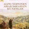 Erkko, Tietäjä / Ahab Israelin kuningas