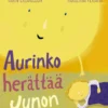 Erlandsson, Aurinko herättää Junon