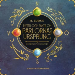 Erlandsson, Myter och fakta om pärlornas ursprung