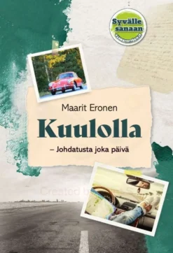 Eronen, Kuulolla - Johdatusta joka päivä - Syvälle Sanaan -työkirja