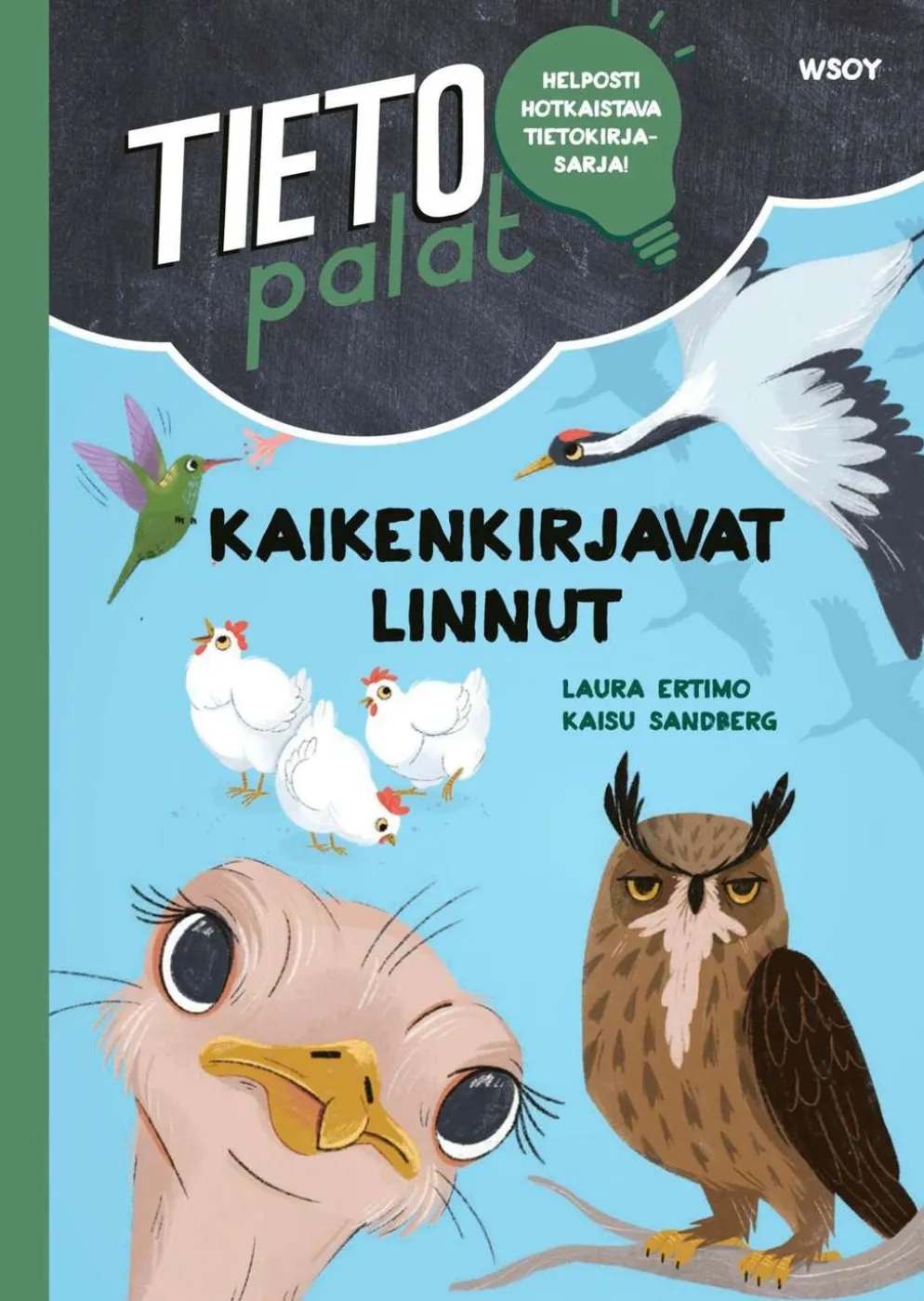 Ertimo, Tietopalat: Kaikenkirjavat linnut