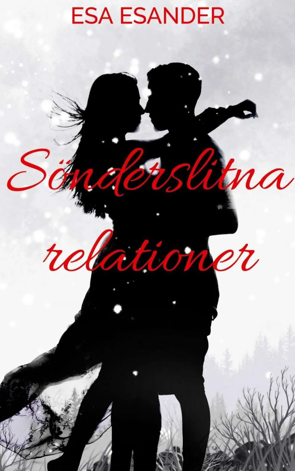 Esander, Sönderslitna relationer