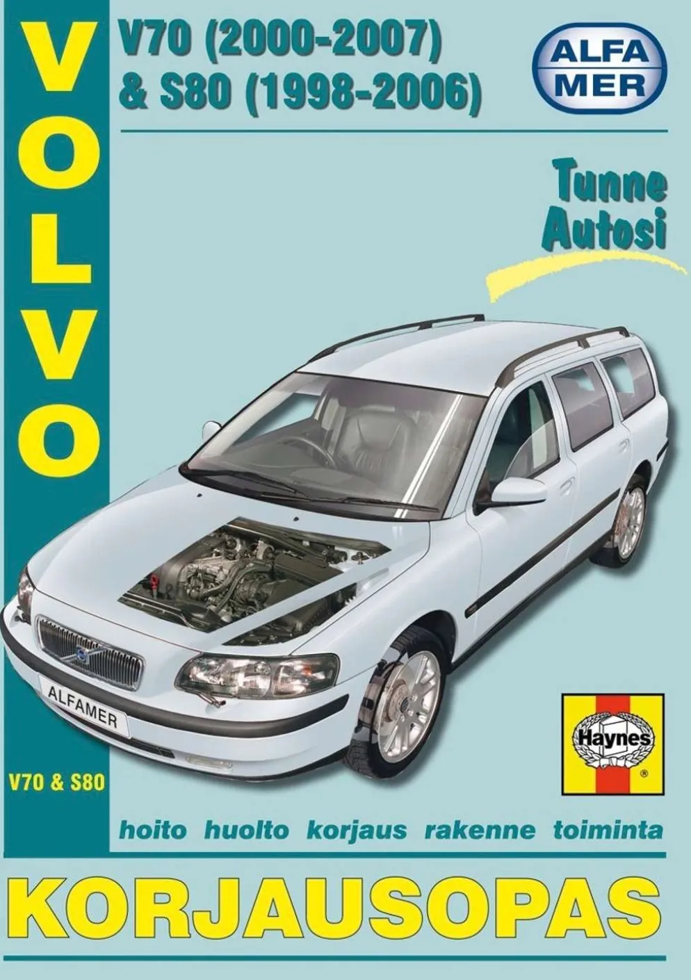 Esko, Volvo V70 (2000-2007) & S80 (1998-2006) - korjausopas